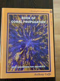 Book Of Coral Propagation Anthony Calfo